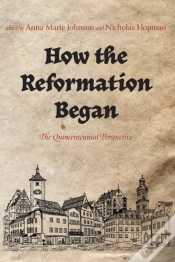 Capa do artigo How The Reformation Began