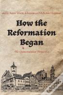 How The Reformation Began