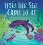 How The Sea Came To Be - Preview