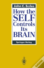How The Self Controls Its Brain