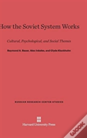 Capa do artigo How The Soviet System Works