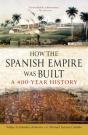 How The Spanish Empire Was Built - Preview