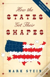 How The States Got Their Shapes