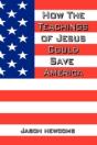 How The Teachings Of Jesus Could Save America - Preview