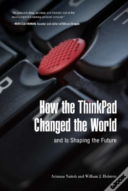 Capa do artigo How The Thinkpad Changed The Worldâ€”And Is Shaping The Future