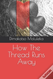 Capa do artigo How The Thread Runs Away