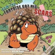 How The Tortoise Got His Scars