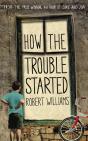 How The Trouble Started - Preview