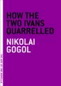 How The Two Ivans Quarrelled - Preview