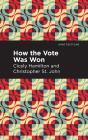 How The Vote Was Won - Preview
