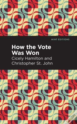 Capa do artigo How The Vote Was Won