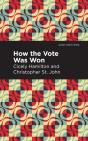 How The Vote Was Won - Preview