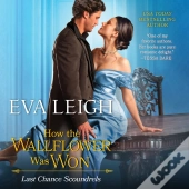 How The Wallflower Was Won