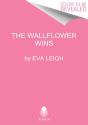 How The Wallflower Was Won - Preview