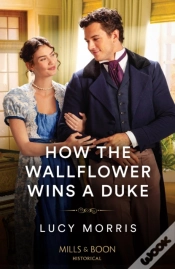 Capa do artigo How The Wallflower Wins A Duke