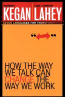 How The Way We Talk Can Change The Way We Work