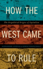 How The West Came To Rule - Preview