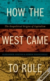 How The West Came To Rule