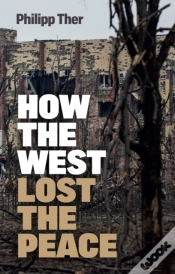 Capa do artigo How The West Lost The Peace
