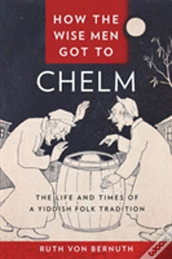 Capa do artigo How The Wise Men Got To Chelm