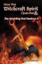 How The Witchcraft Spirit Operates & The Anointing That Destroys It - Preview