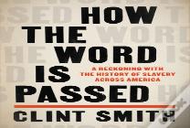 How The Word Is Passed
