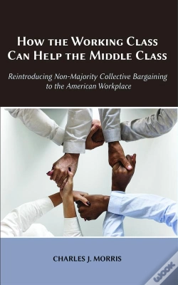 Capa do artigo How The Working Class Can Help The Middle Class