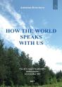 How The World Speaks With Us - Preview