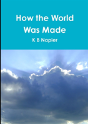 How The World Was Made - Preview