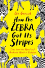 How The Zebra Got Its Stripes - Preview