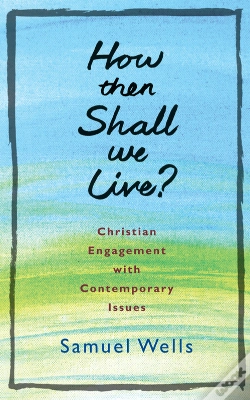 Capa do artigo How Then Shall We Live?