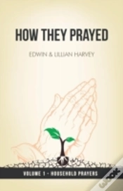 Capa do artigo How They Prayed Vol 1 Household Prayers