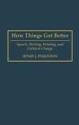 How Things Got Better - Preview
