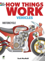 How Things Work - Vehicles Coloring Book