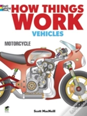 How Things Work - Vehicles Coloring Book