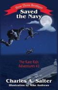 How Three Brothers Saved The Navy