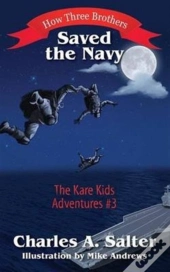 How Three Brothers Saved The Navy
