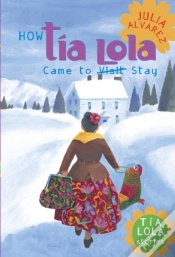 Capa do artigo How Tia Lola Came To (Visit) Stay