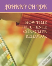 Capa do artigo How Time Influence Consumer Behavior