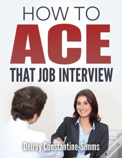 Capa do artigo How To Ace That Job Interview