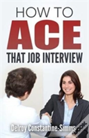 Capa do artigo How To Ace That Job Interview