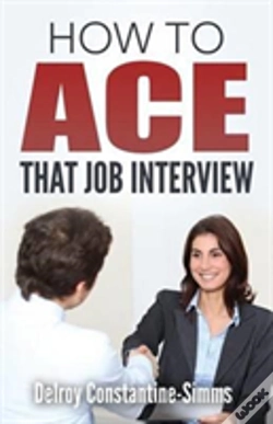 Capa do artigo How To Ace That Job Interview