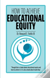 Capa do artigo How To Achieve Educational Equity