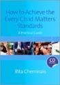 How To Achieve The Every Child Matters Standards - Preview