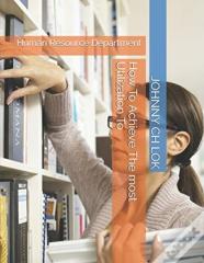How To Achieve The Most Utilization To