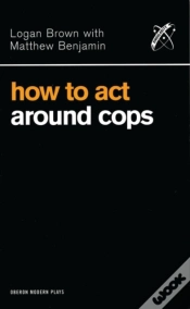 Capa do artigo How To Act Around Cops