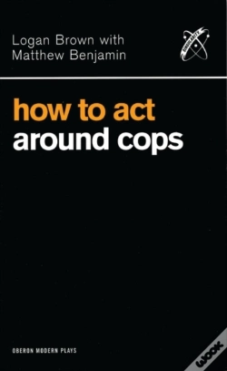 Capa do artigo How To Act Around Cops