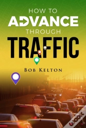 Capa do artigo How To Advance Through Traffic