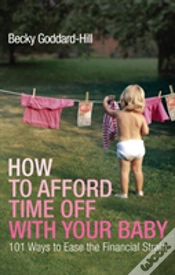 Capa do artigo How To Afford Time Off With Your Baby