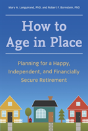 How To Age In Place - Preview